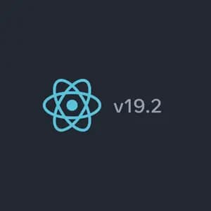 معرفی نسخه جدید React 19.2 و قابلیت‌های مهم آن